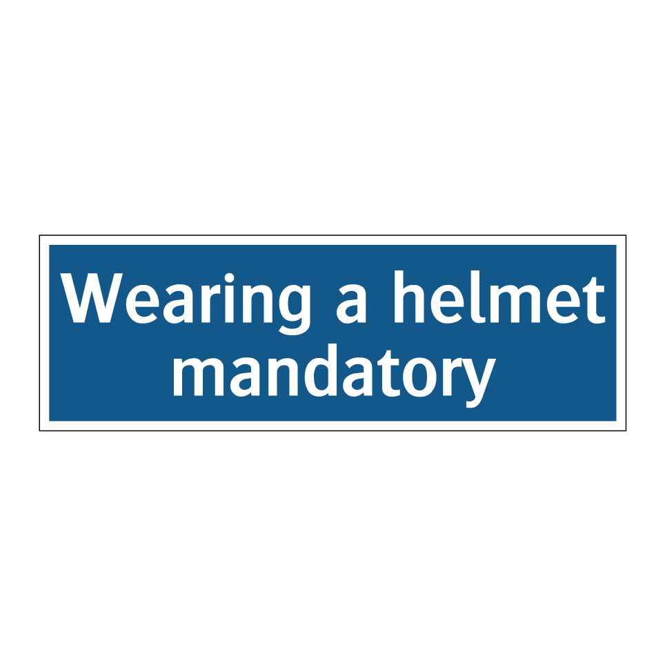 Wearing a helmet mandatory
