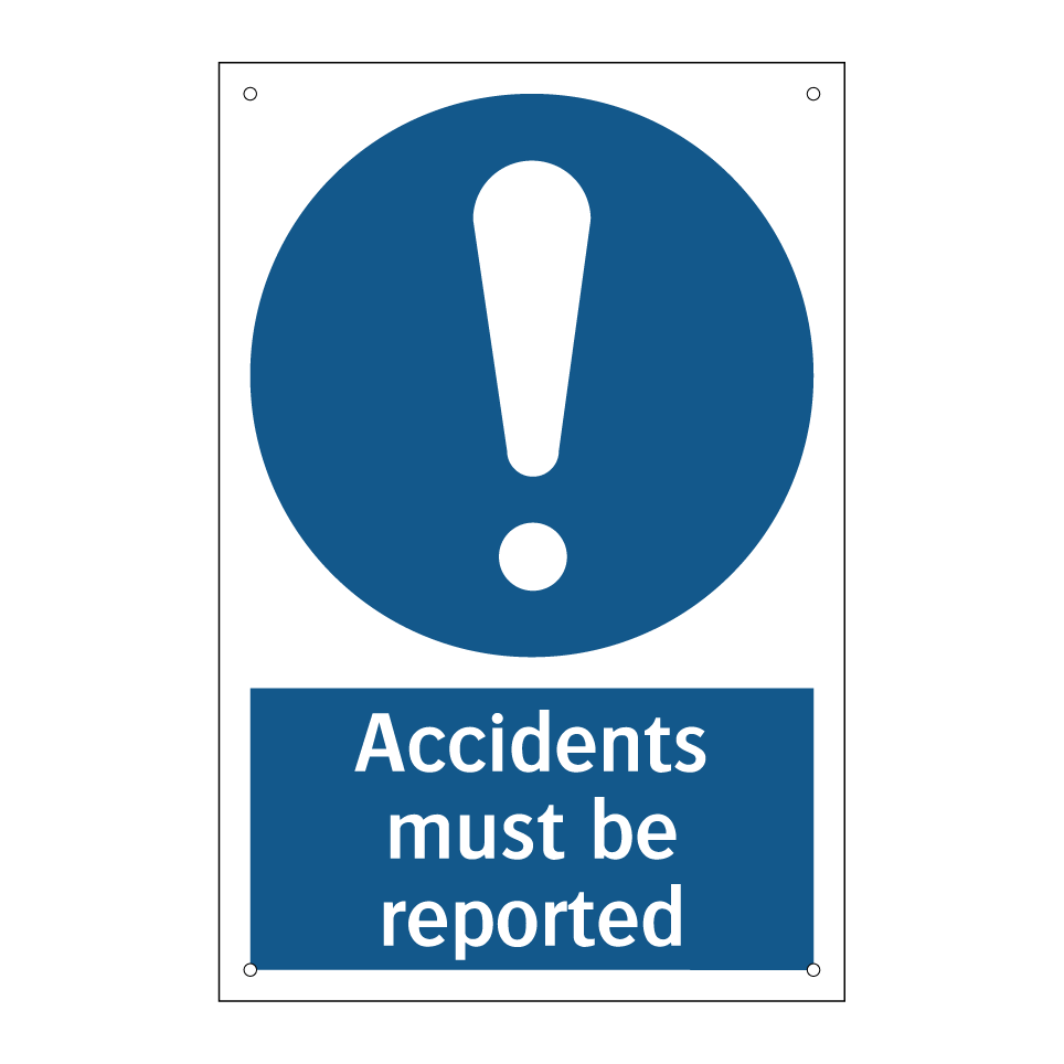 Accidents must be reported