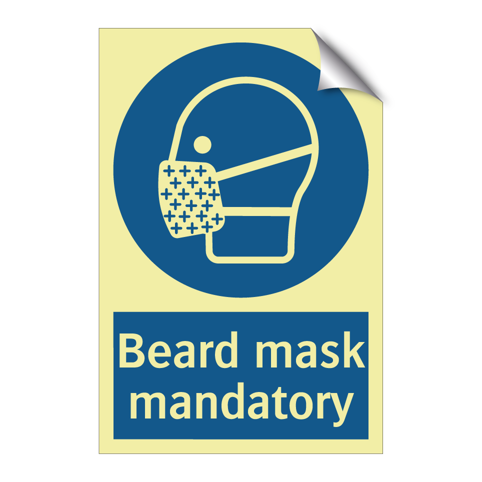 Beard mask mandatory