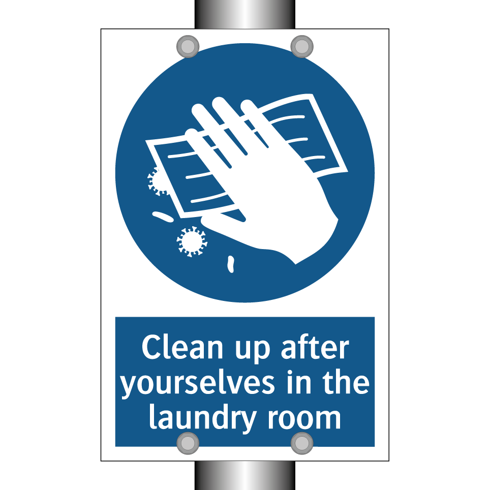 Clean up after yourselves in the laundry room
