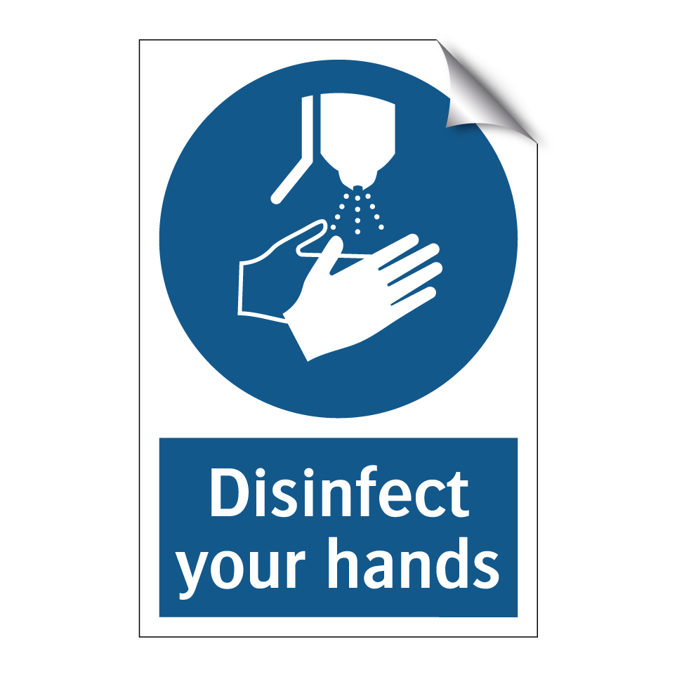 Disinfect your hands