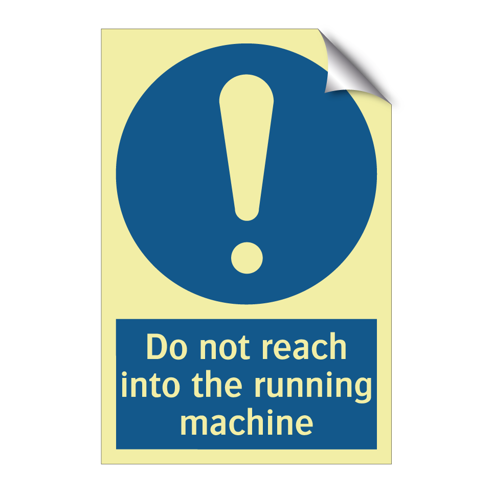 Do not reach into the running machine