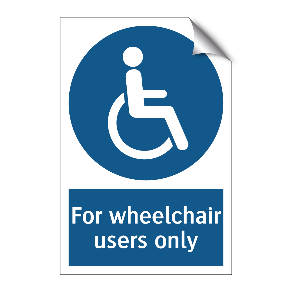 For wheelchair users only