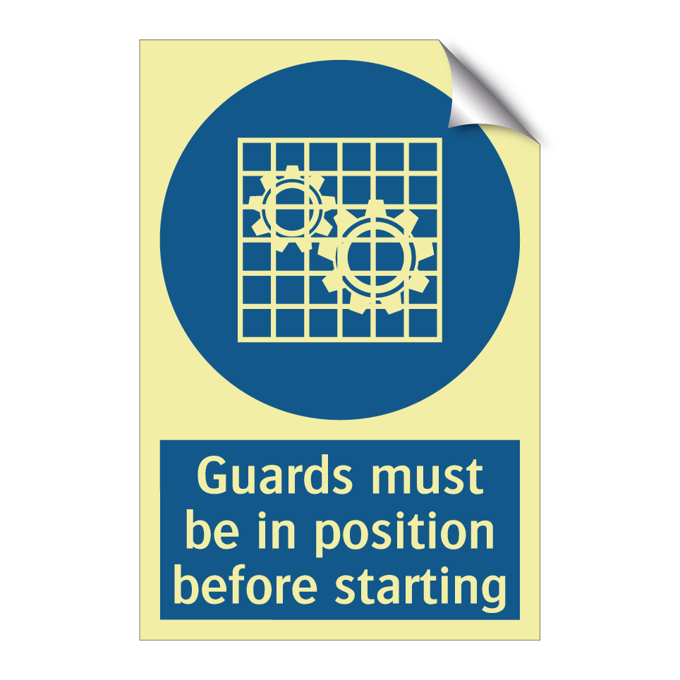Guards must be in position before starting