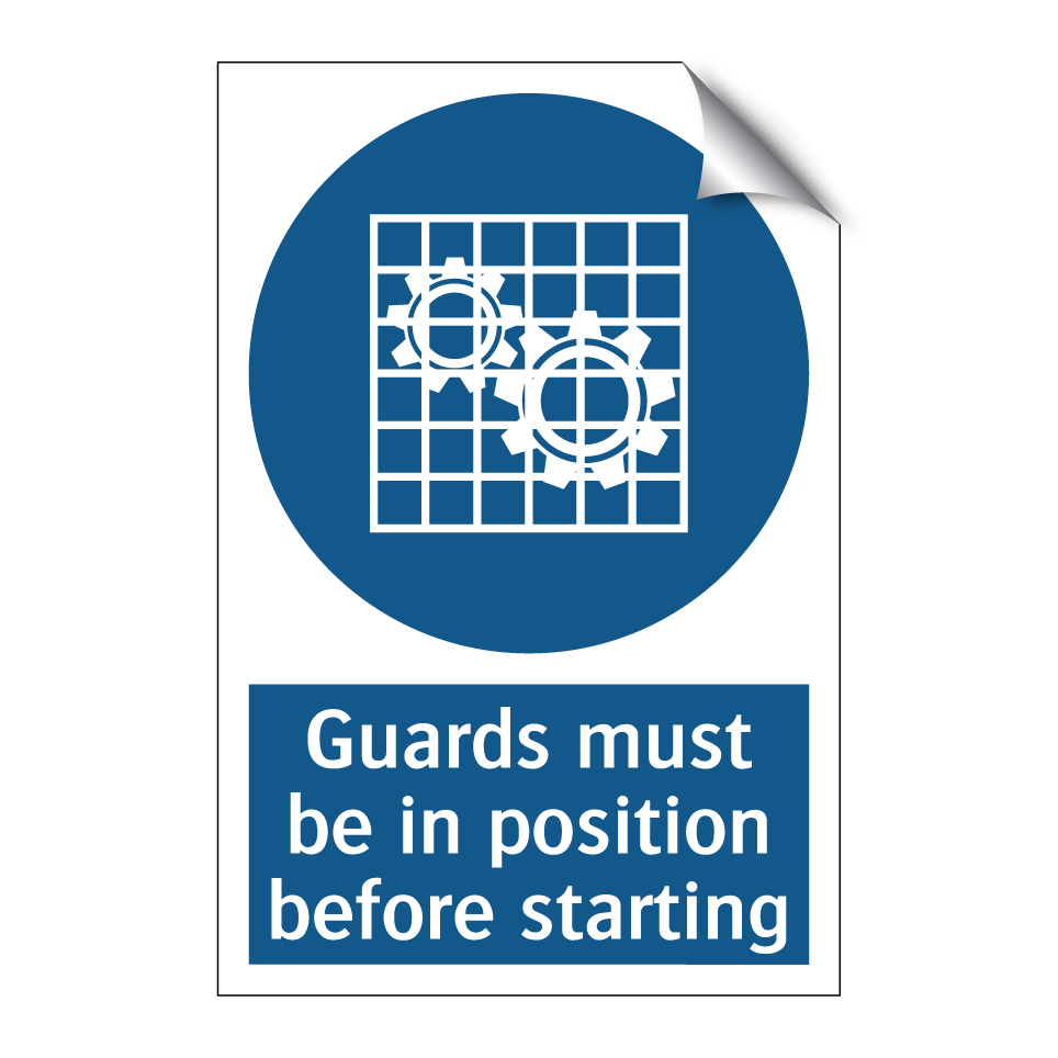 Guards must be in position before starting