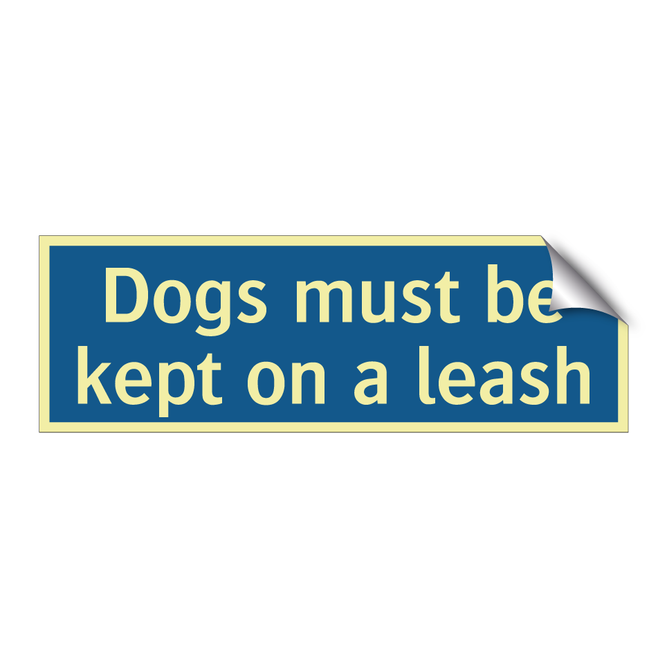 Dogs must be kept on a leash