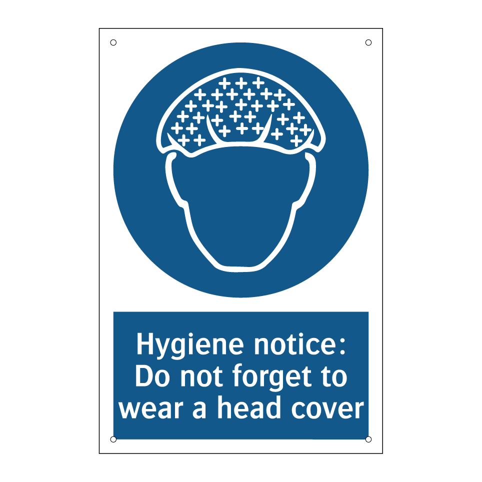 Hygiene notice: Do not forget to wear a head cover