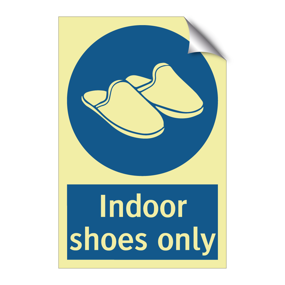 Indoor shoes only