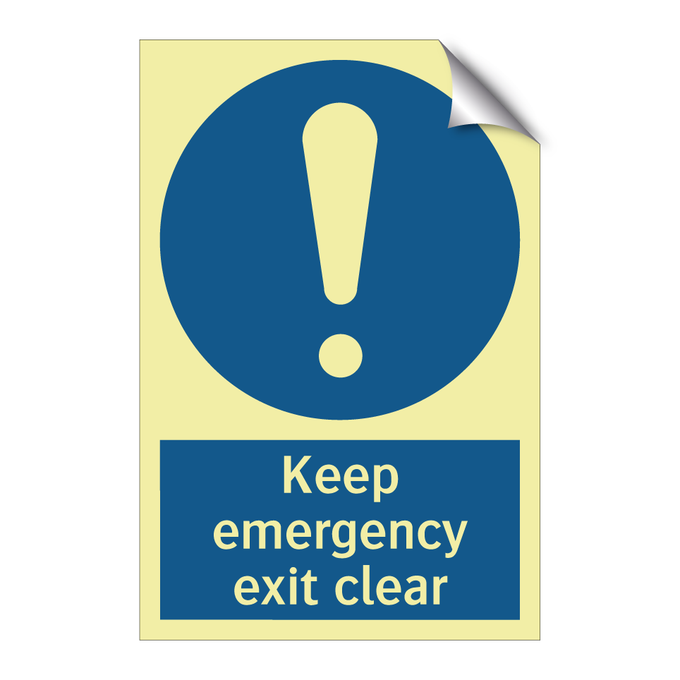 Keep emergency exit clear