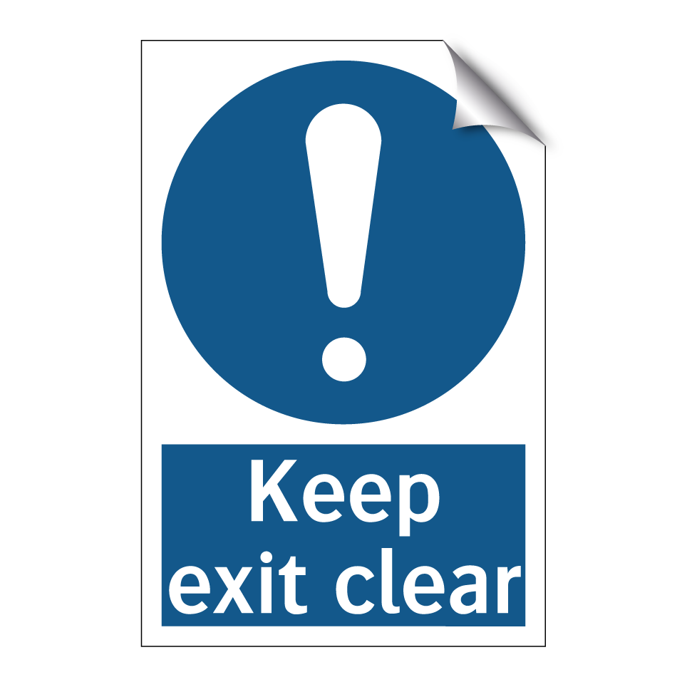 Keep exit clear