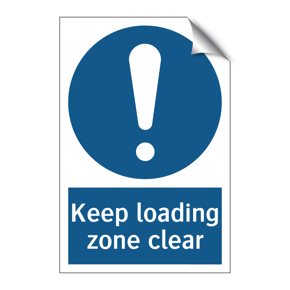 Keep loading zone clear