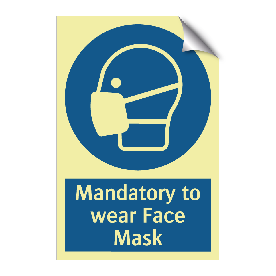 Mandatory to wear Face Mask