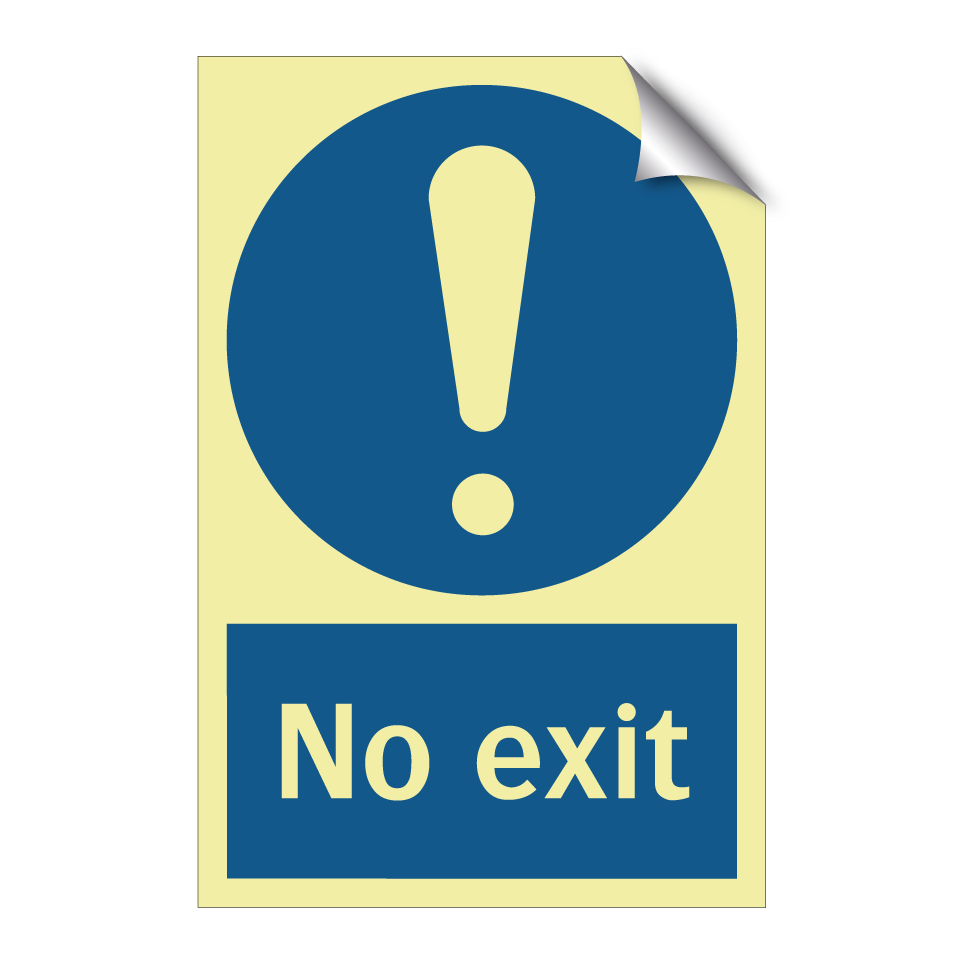 No exit