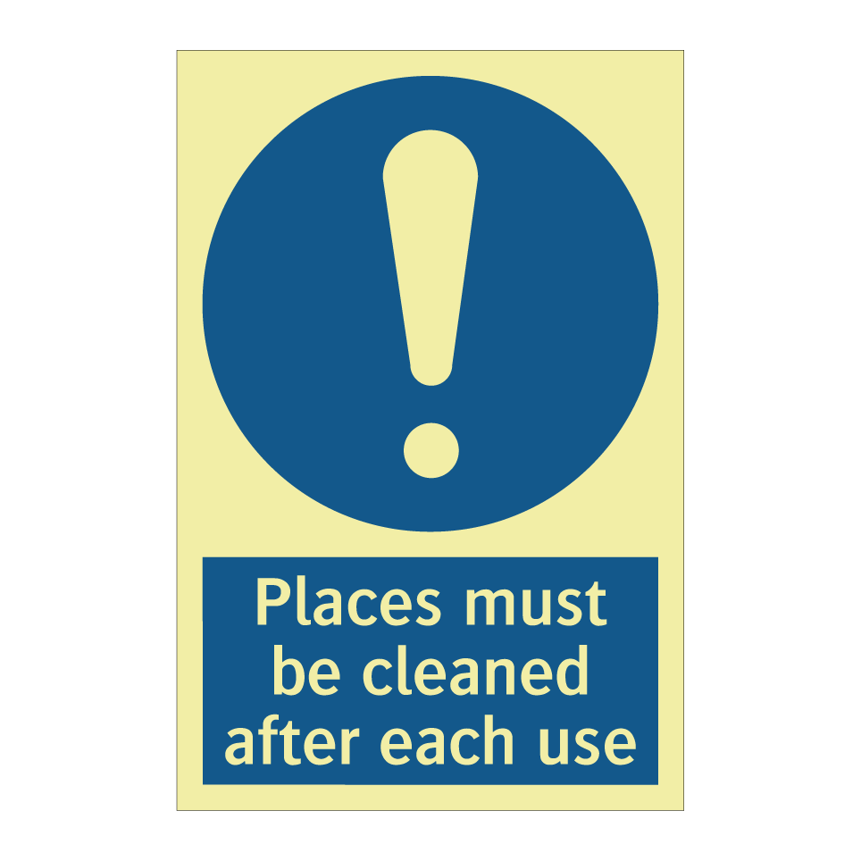 Places must be cleaned after each use