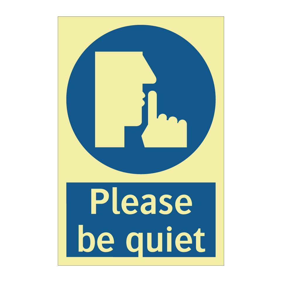 Please be quiet