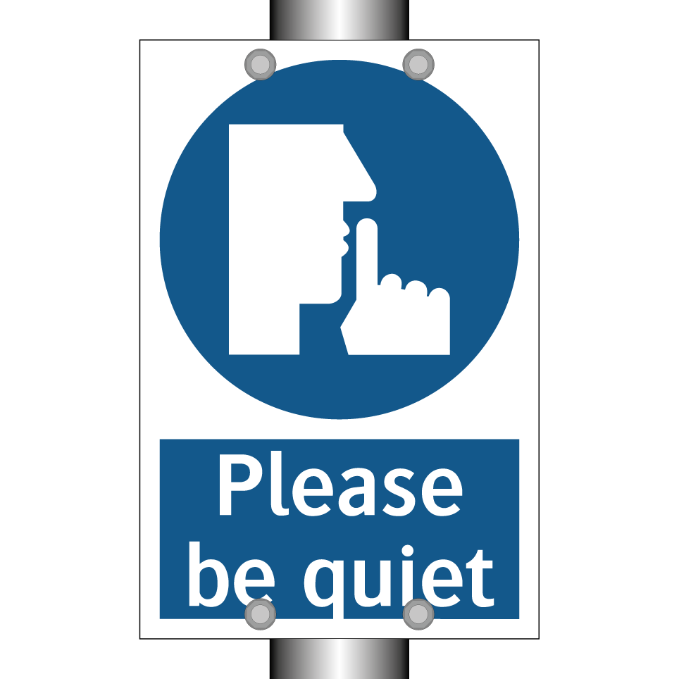 Please be quiet