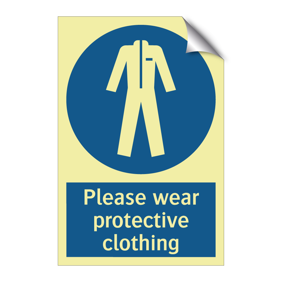 Please wear protective clothing