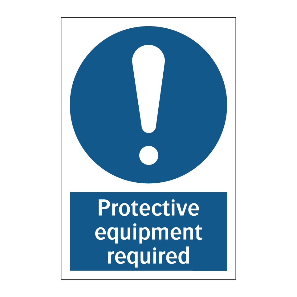 Protective equipment required