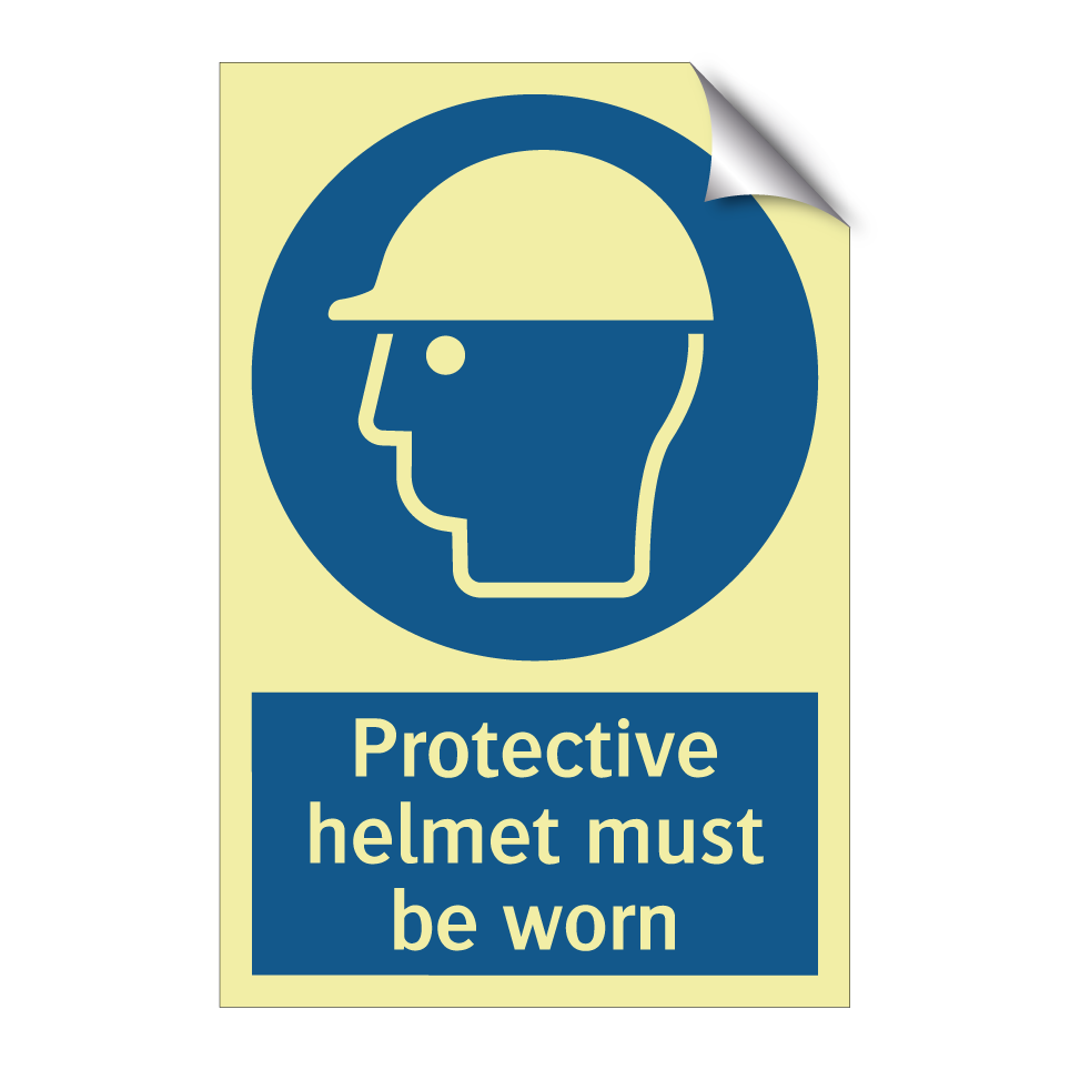 Protective helmet must be worn