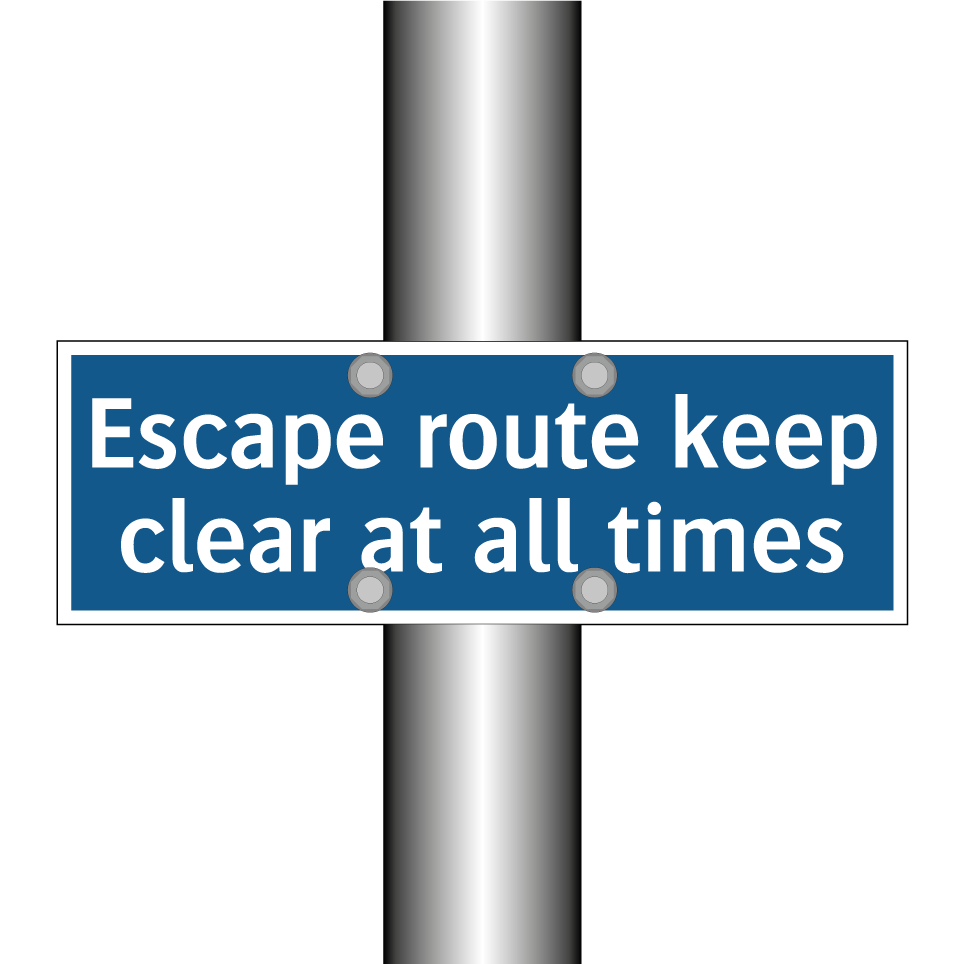 Escape route keep clear at all times