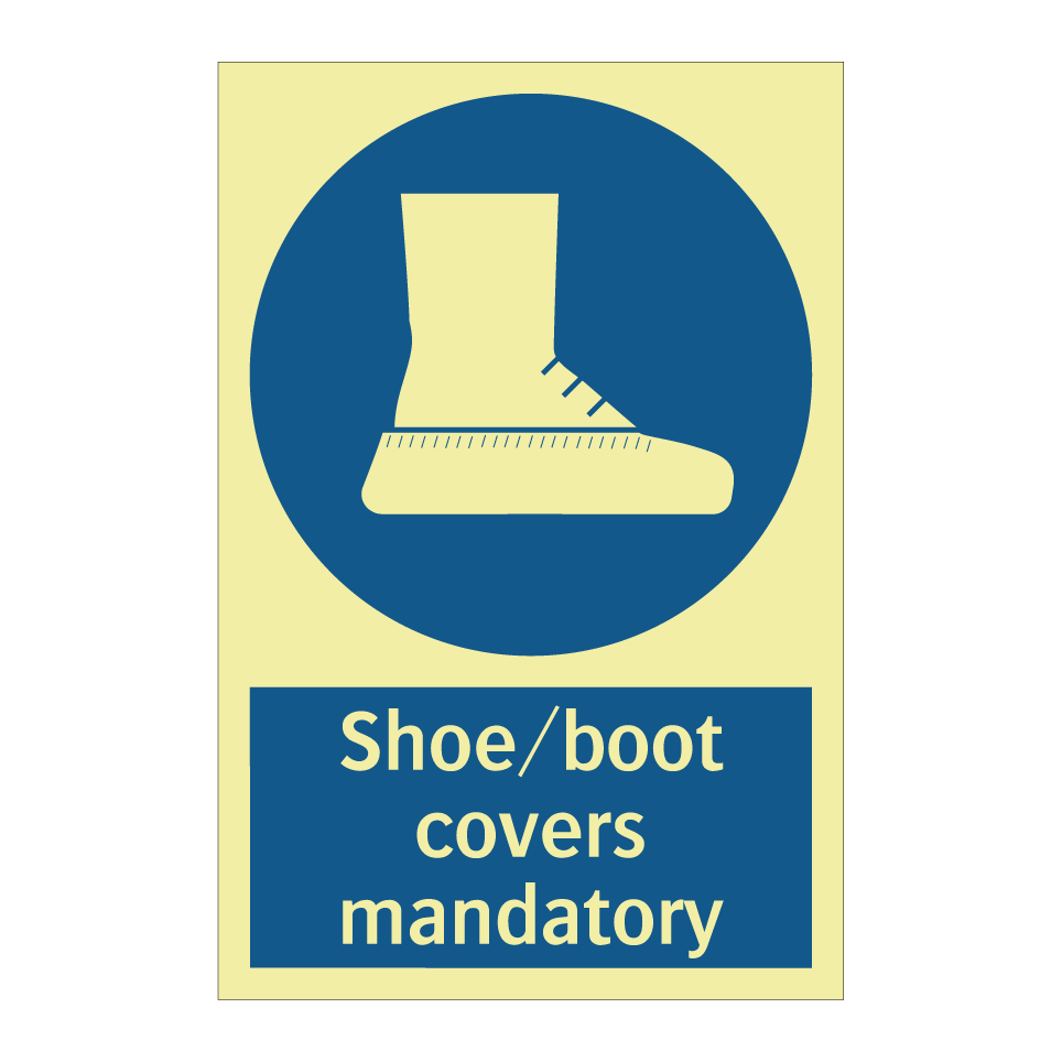 Shoe/boot covers mandatory