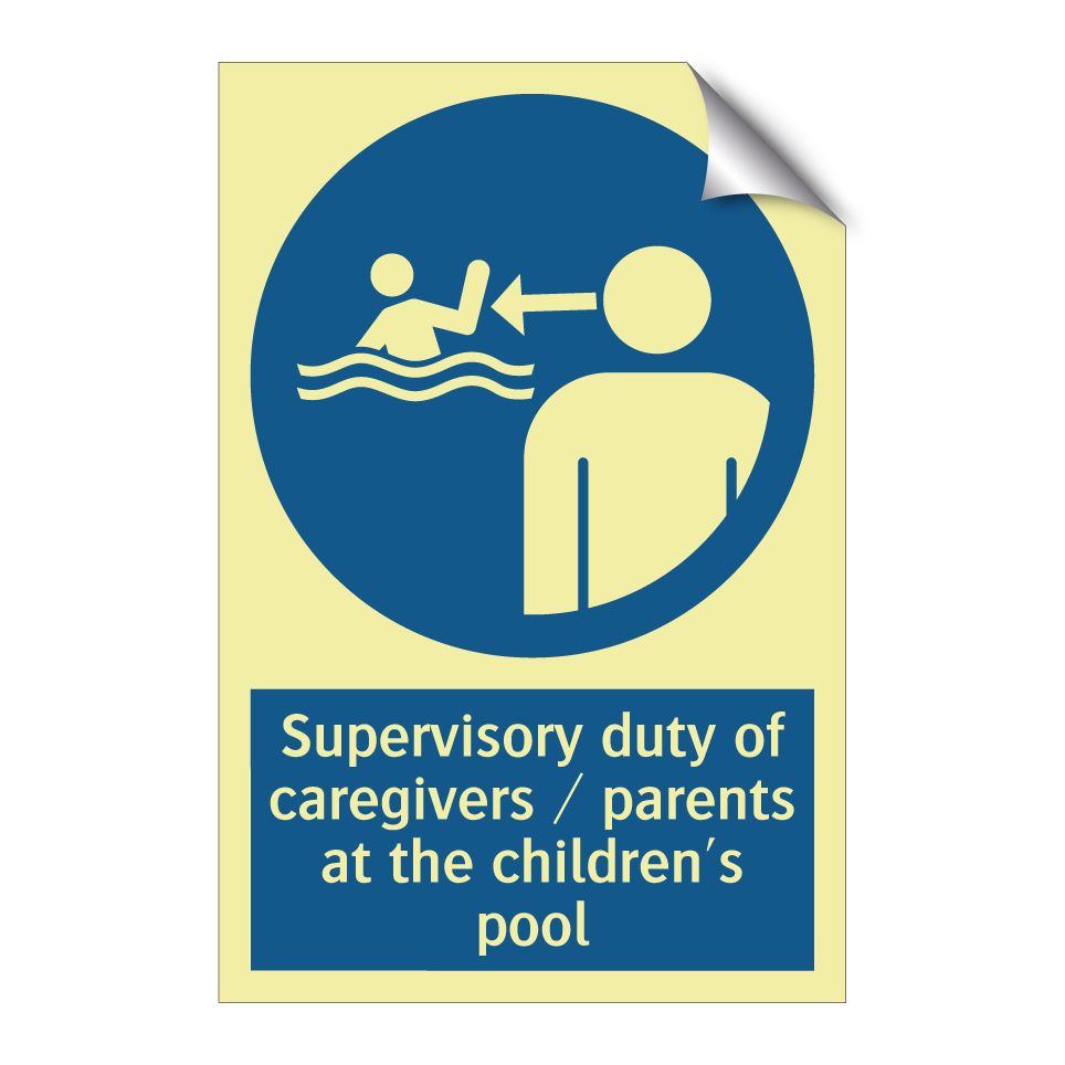 Supervisory duty of caregivers / parents at the children's pool