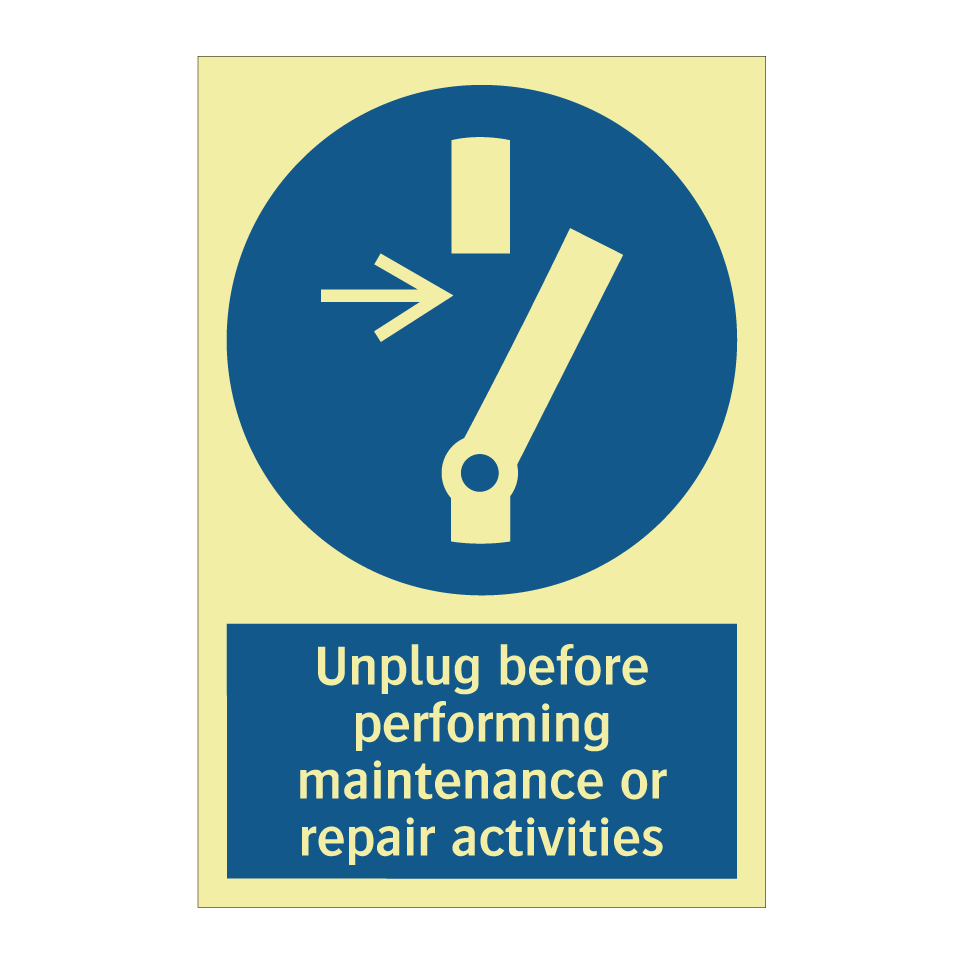 Unplug before performing maintenance or repair activities
