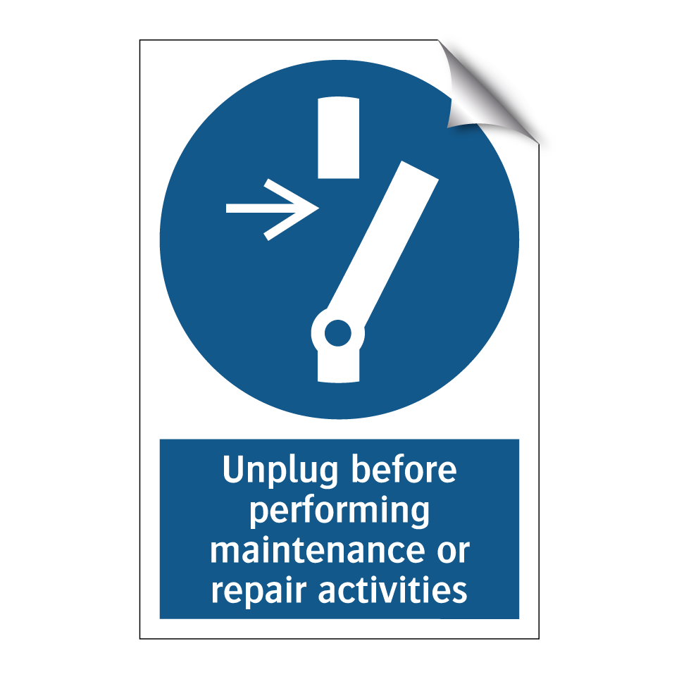 Unplug before performing maintenance or repair activities