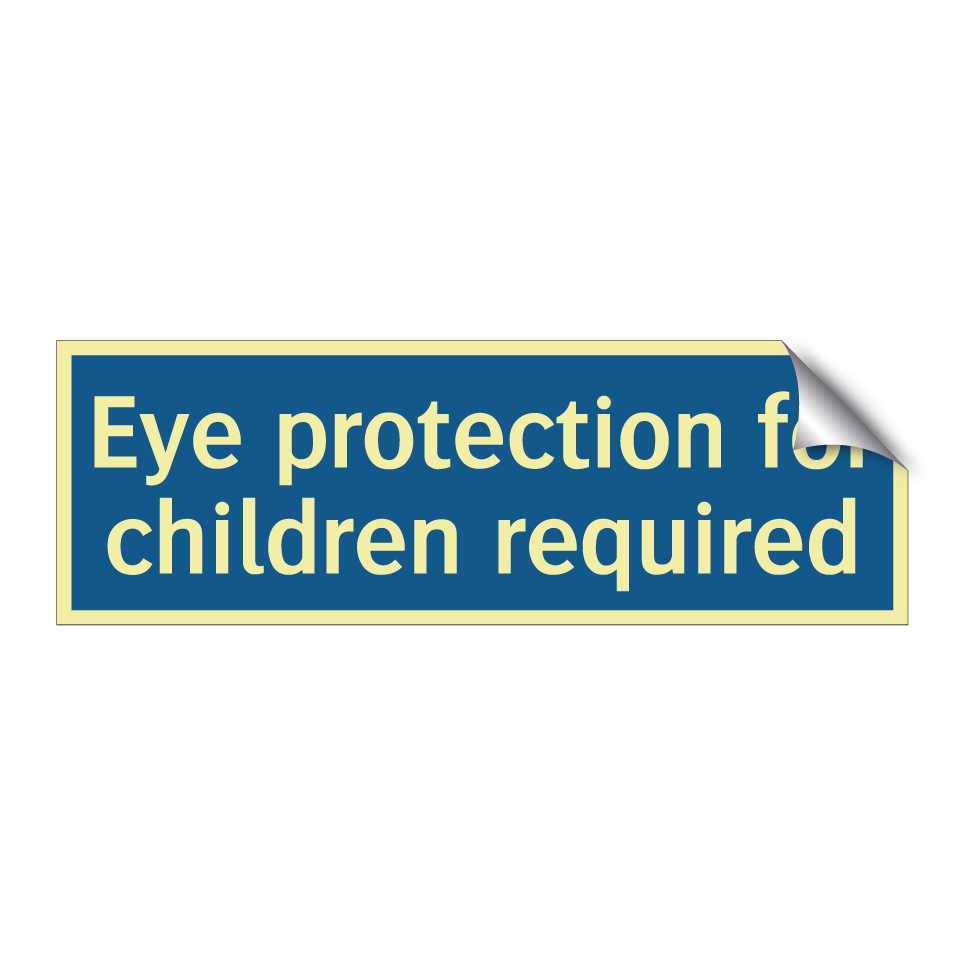Eye protection for children required