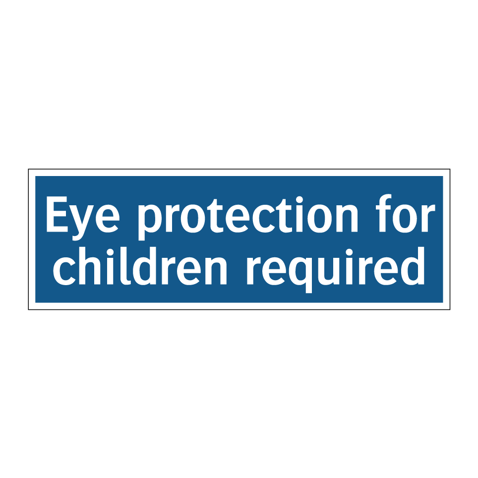 Eye protection for children required