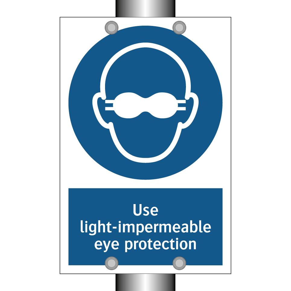 Use light-impermeable eye protection