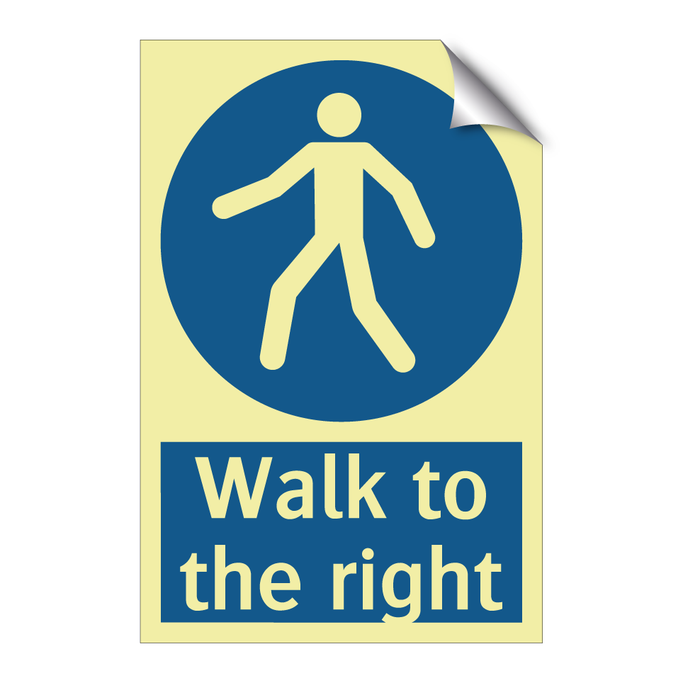 Walk to the right
