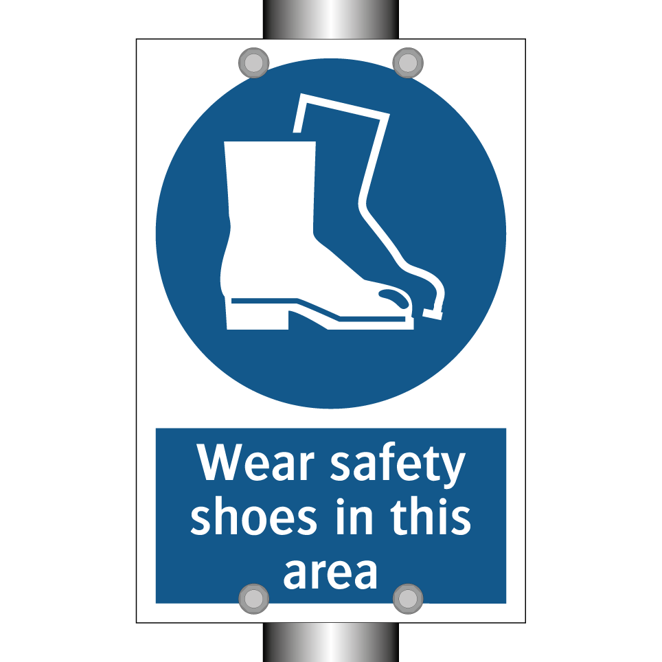 Wear safety shoes in this area