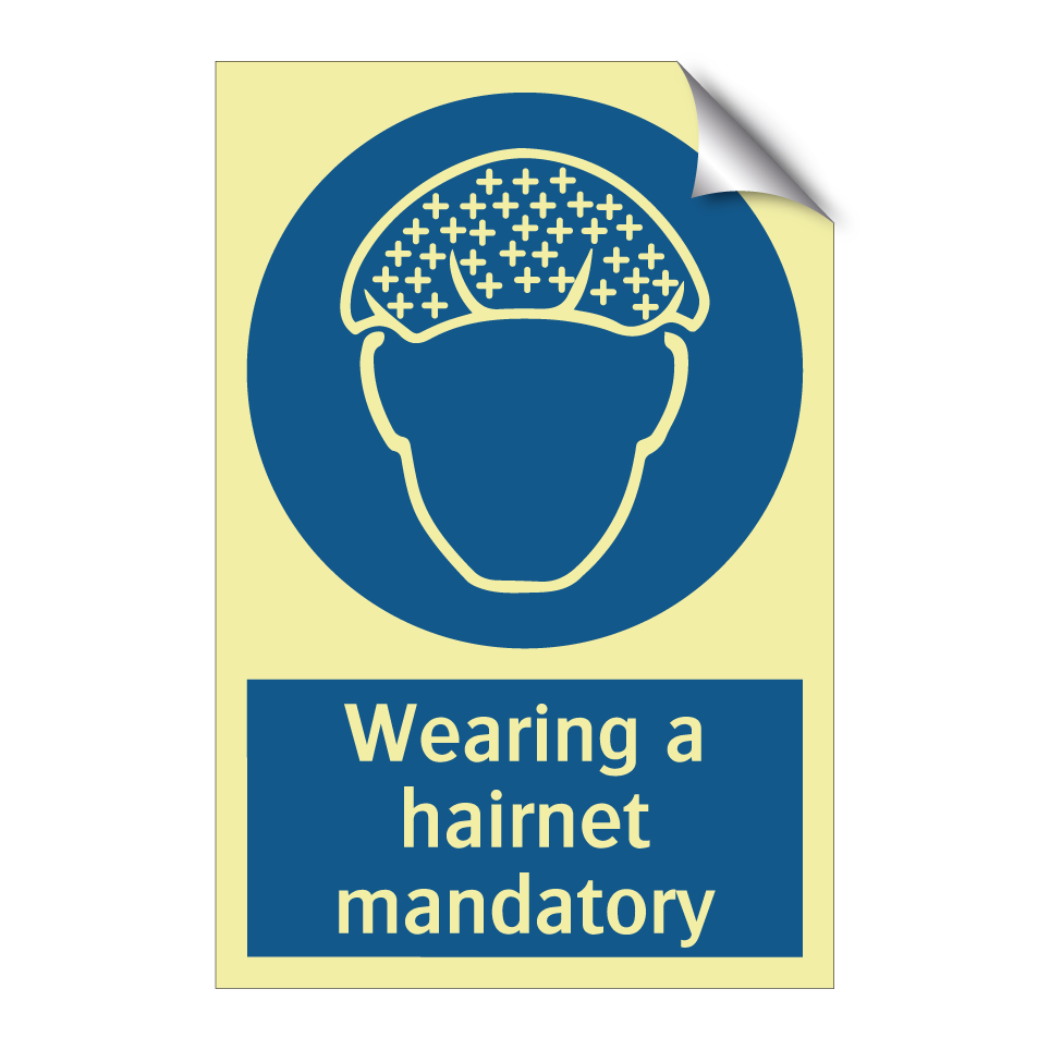 Wearing a hairnet mandatory