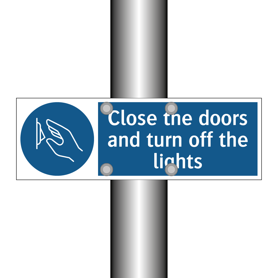 Close the doors and turn off the lights