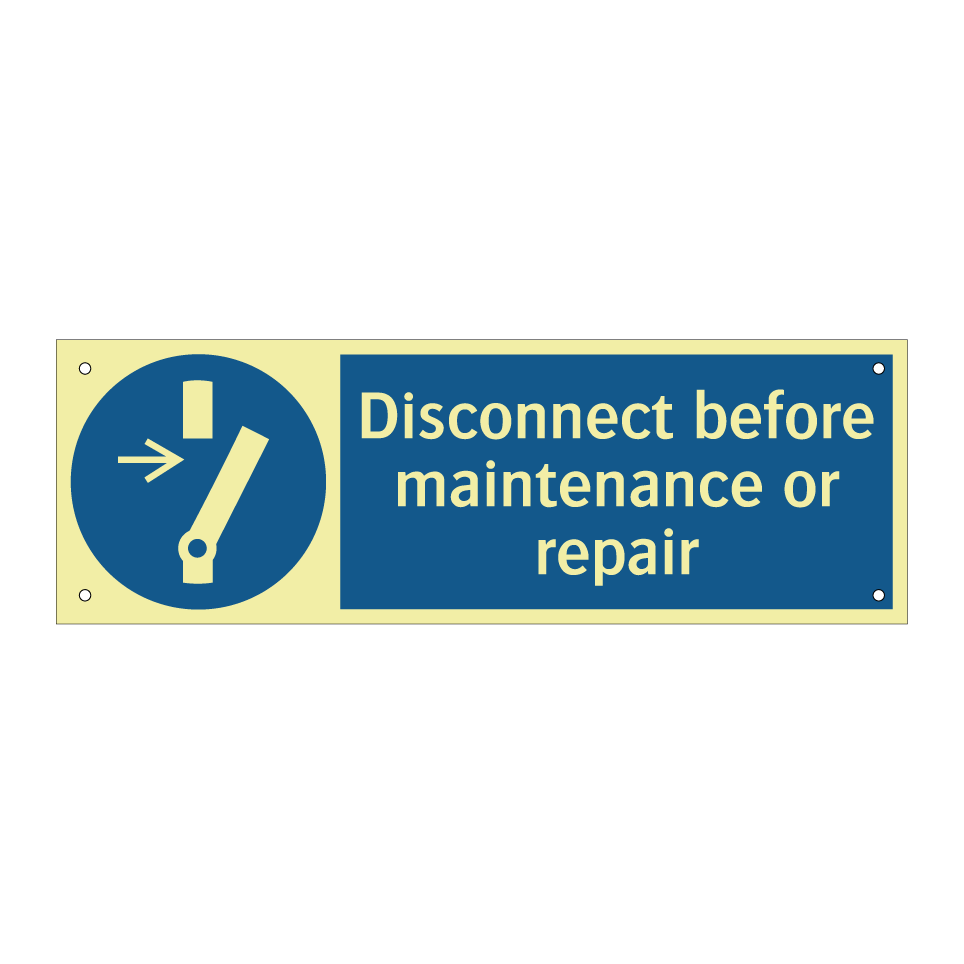 Disconnect before maintenance or repair