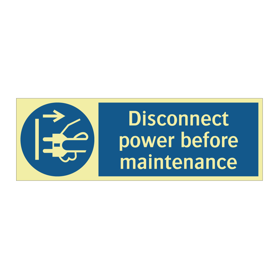 Disconnect power before maintenance