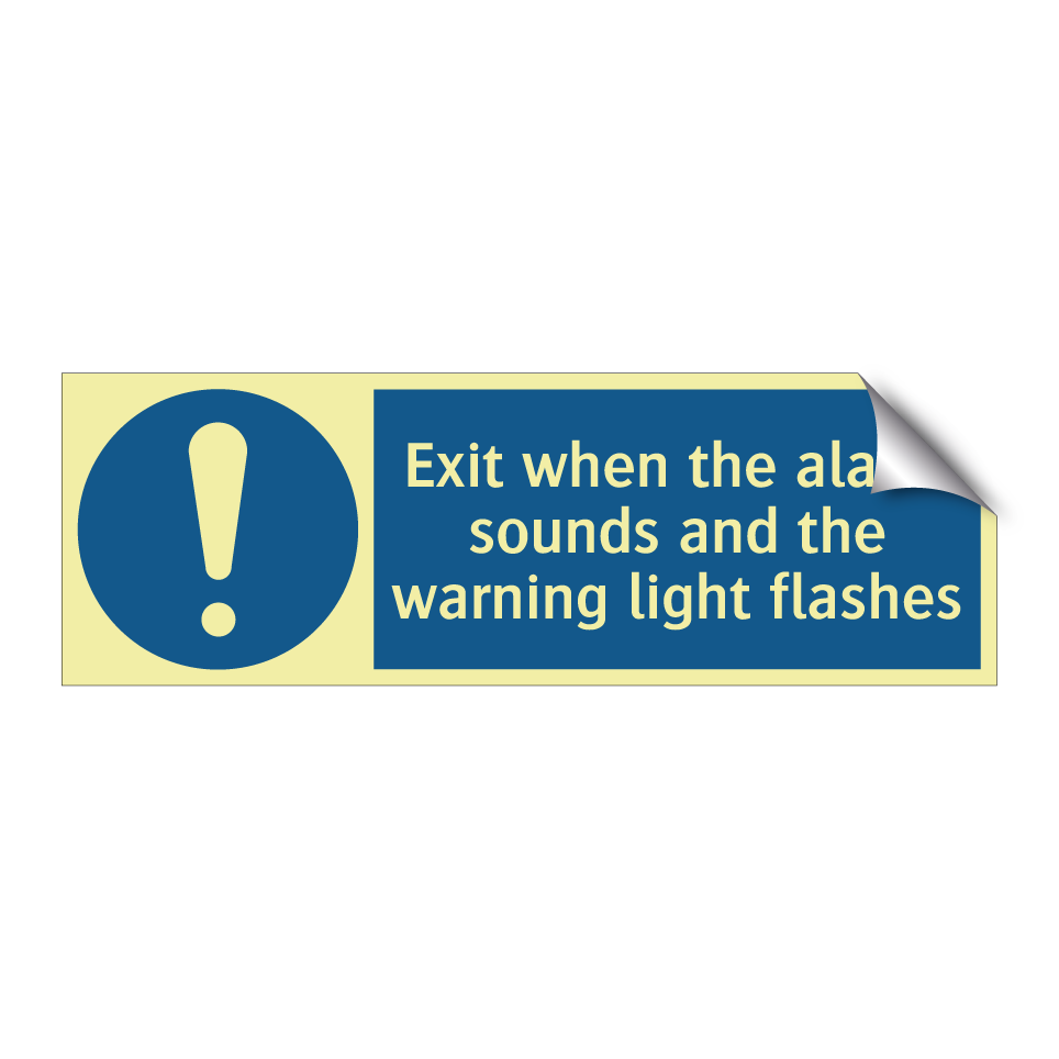 Exit when the alarm sounds and the warning light flashes