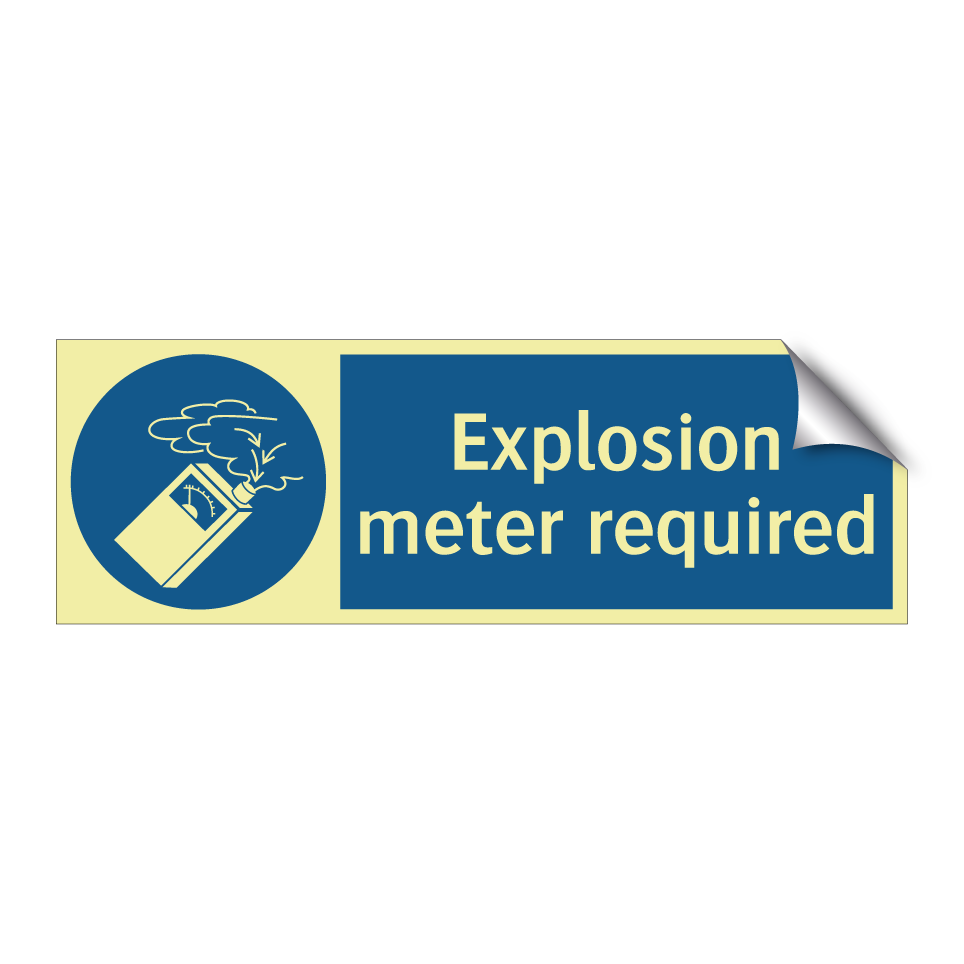 Explosion meter required