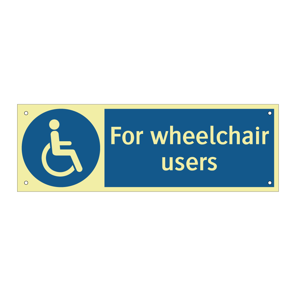 For wheelchair users