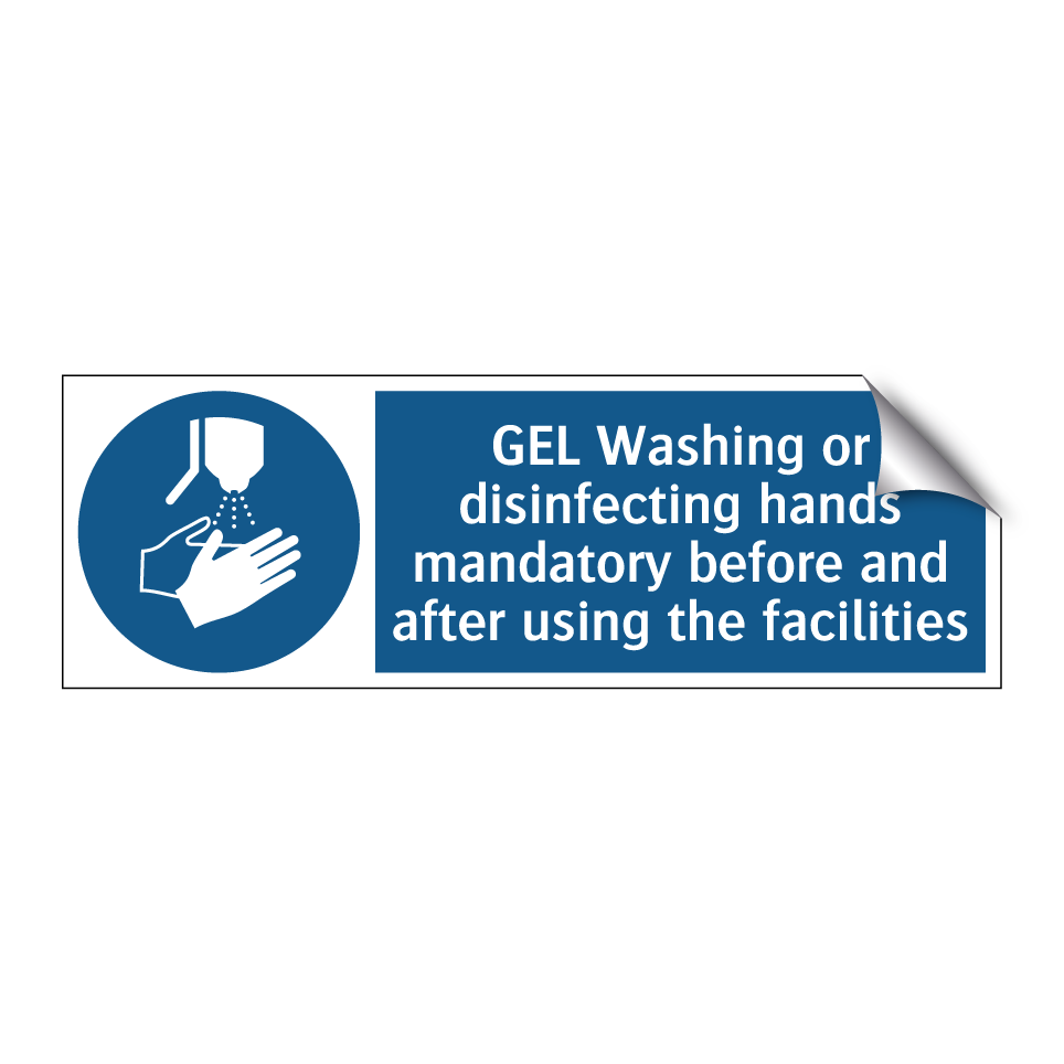 GEL Washing or disinfecting hands mandatory before and after using the facilities