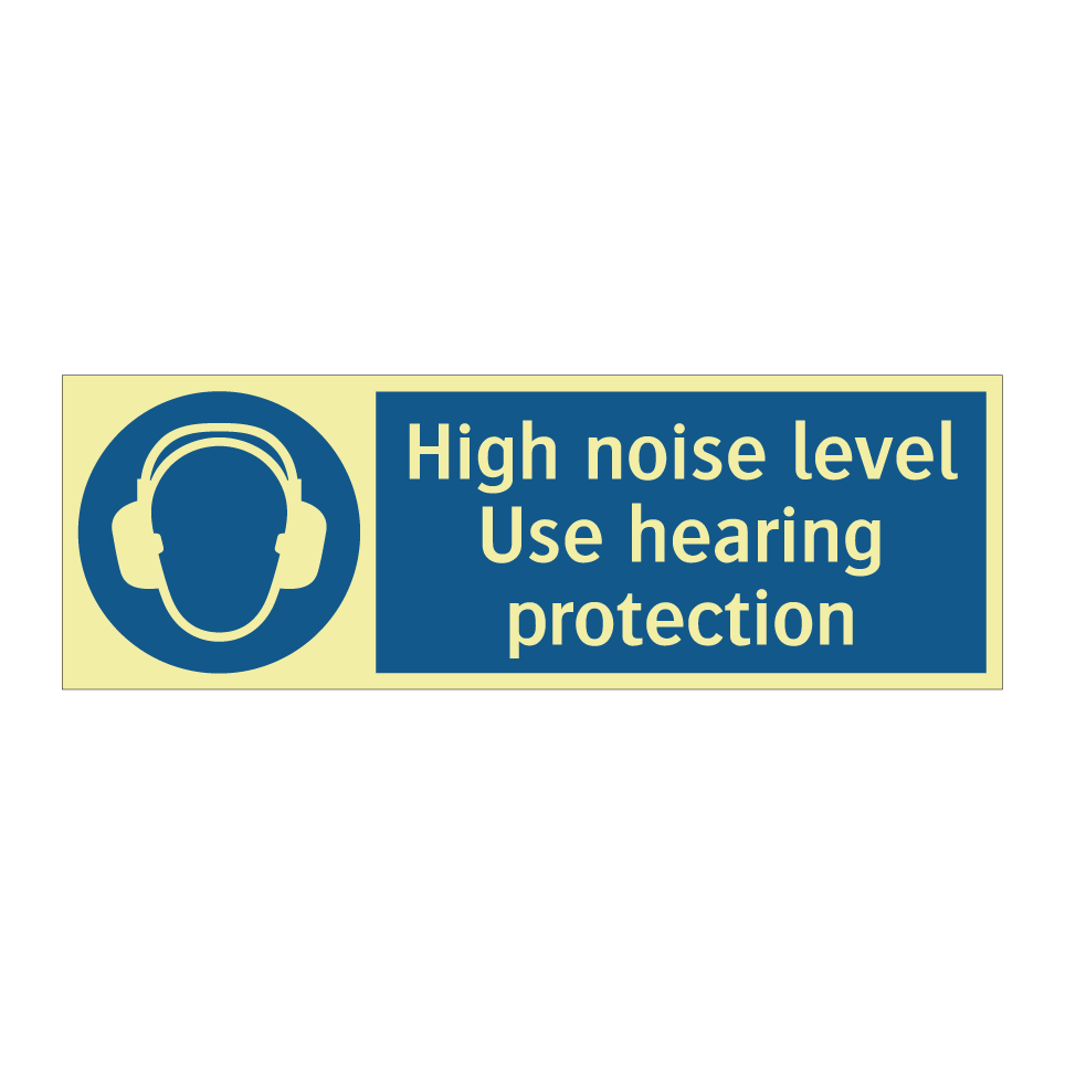 High noise level Use hearing protection
