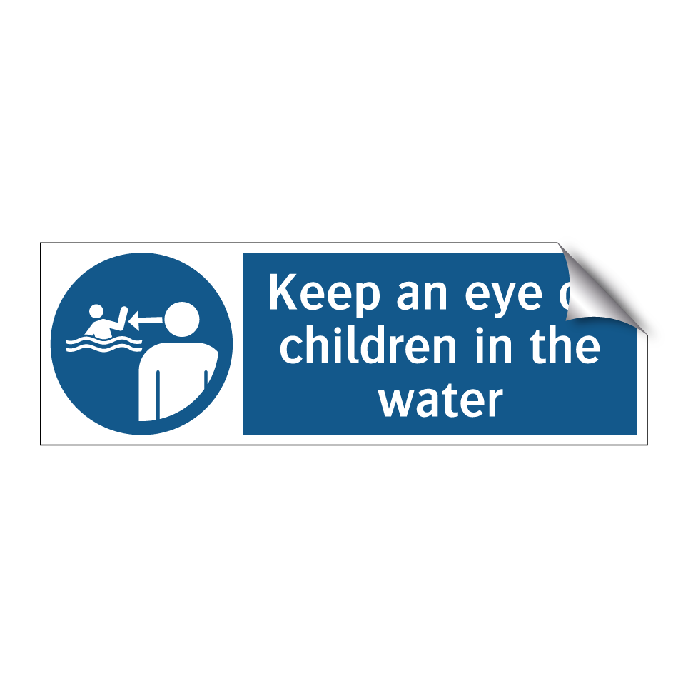 Keep an eye on children in the water