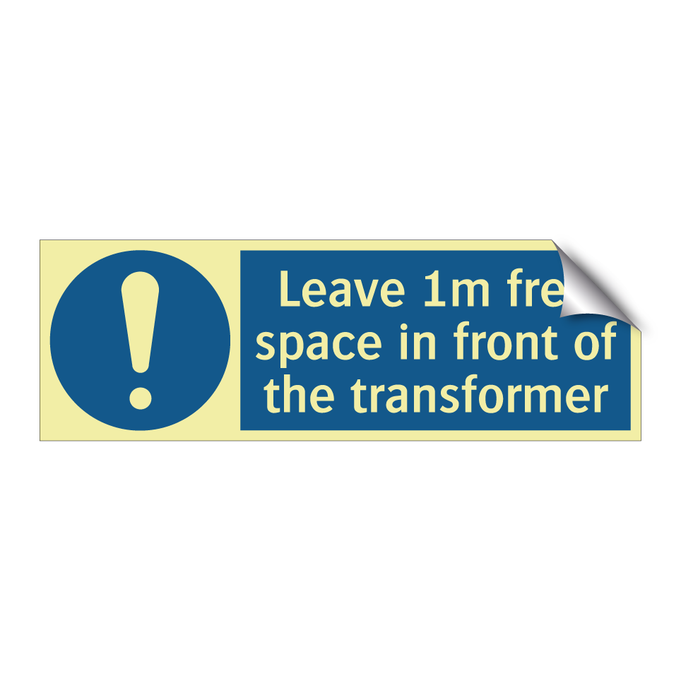 Leave 1m free space in front of the transformer