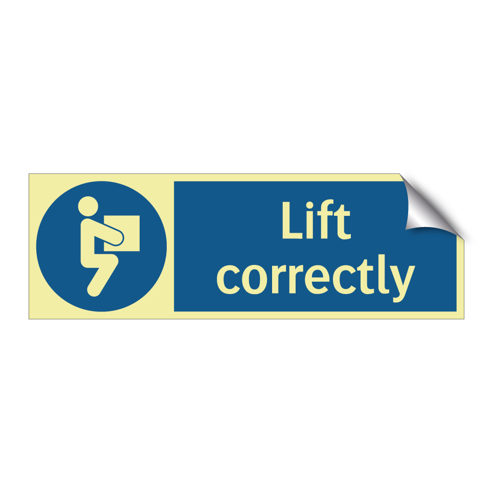 Lift correctly