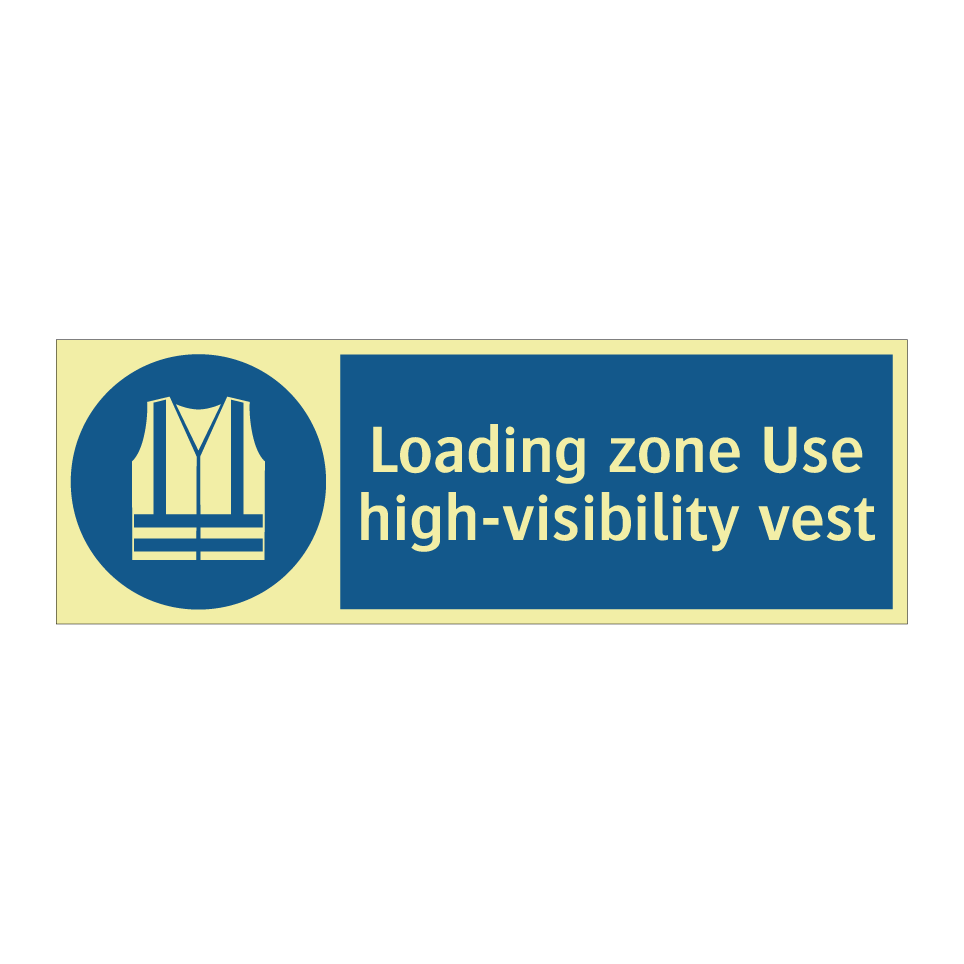Loading zone Use high-visibility vest