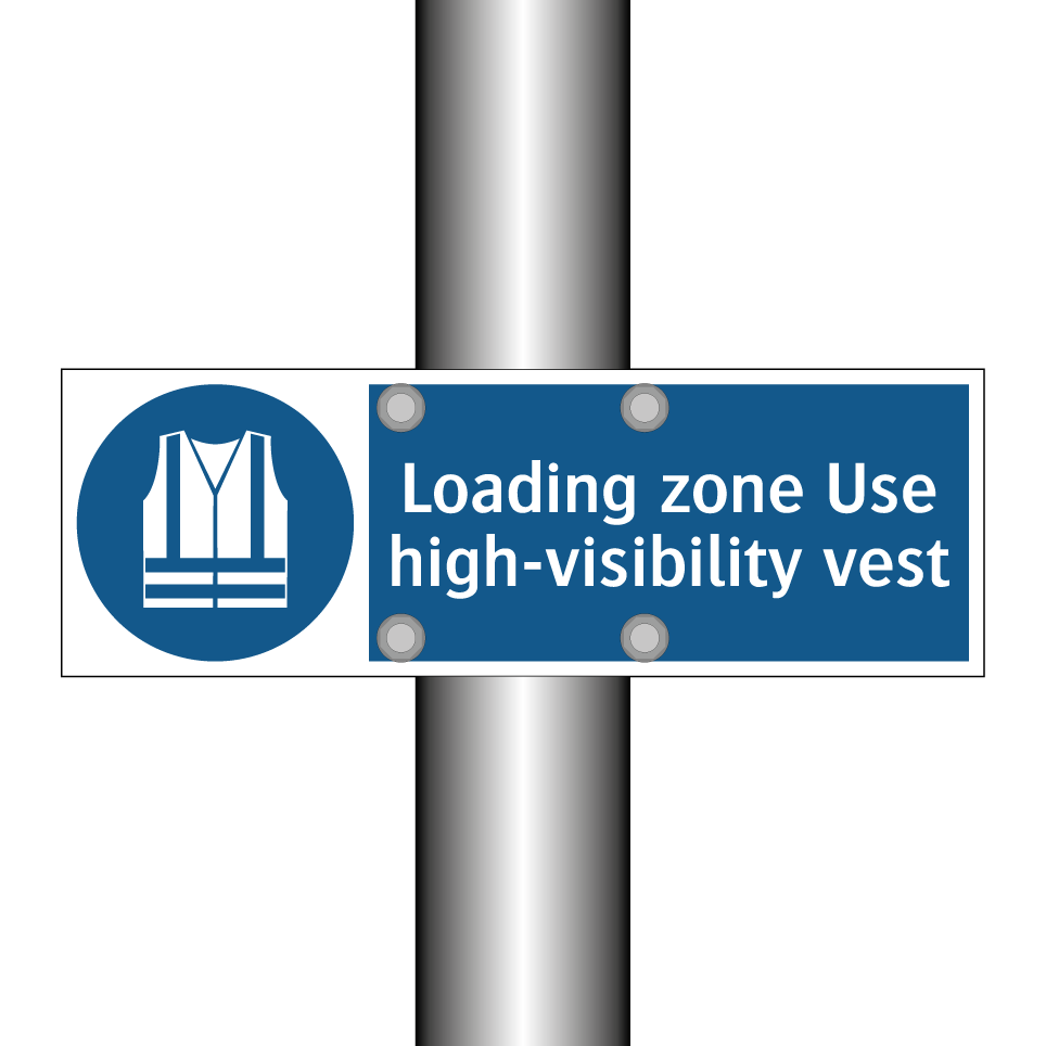 Loading zone Use high-visibility vest