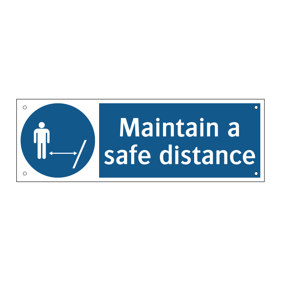 Maintain a safe distance