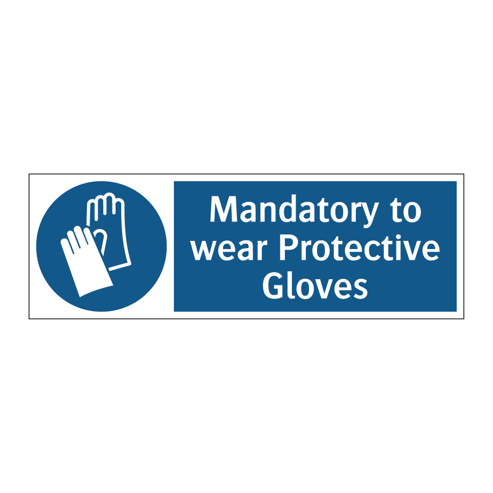 Mandatory to wear Protective Gloves