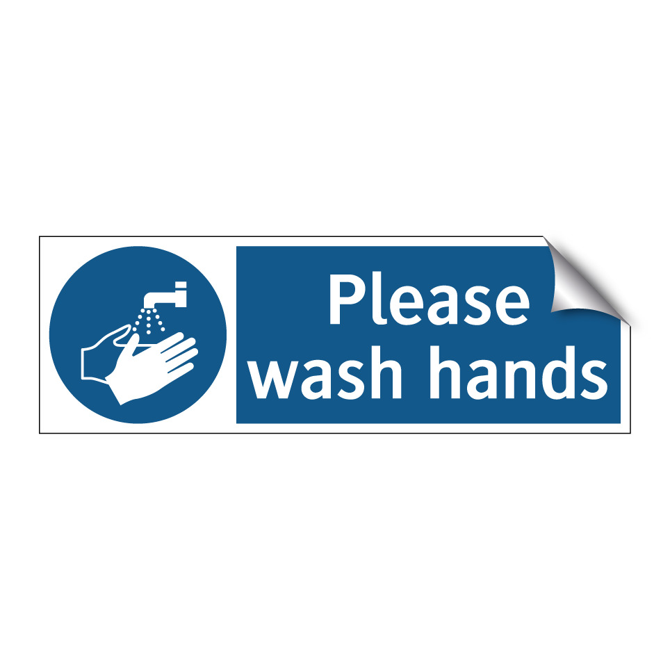 Please wash hands